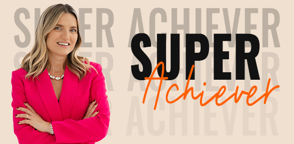 Super achiever Super achiever